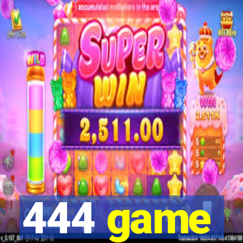 444 game